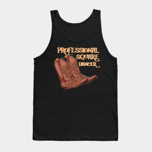 SQUARE DANCE: Professional Square Dancer Gift Tank Top